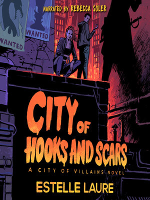 cover image of City of Hooks and Scars-City of Villains, Book 2
